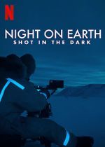 Watch Night on Earth: Shot in the Dark Online Projectfreetv