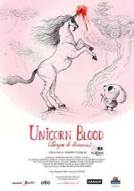 Watch Unicorn Blood (Short 2013) Wootly