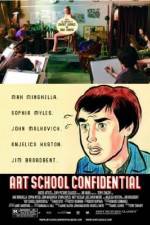 Watch Art School Confidential Projectfreetv