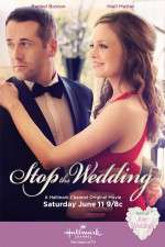 Watch Stop the Wedding Projectfreetv