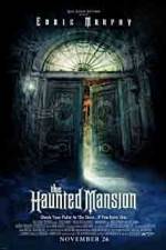 Watch The Haunted Mansion Projectfreetv