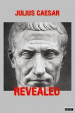 Watch Julius Caesar Revealed Projectfreetv