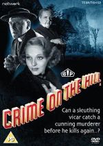 Watch Crime on the Hill Projectfreetv