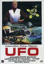 Watch UFO... annientare S.H.A.D.O. stop. Uccidete Straker... Online Projectfreetv