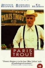 Watch Paris Trout Projectfreetv