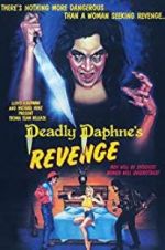 Watch Deadly Daphne\'s Revenge Projectfreetv