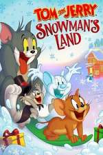 Watch Tom and Jerry: Snowman's Land Online Projectfreetv