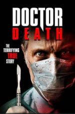 Watch Doctor Death Projectfreetv