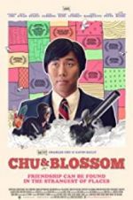 Watch Chu and Blossom Projectfreetv