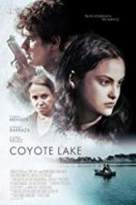 Watch Coyote Lake Projectfreetv