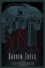 Watch Barren Trees Projectfreetv