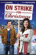 Watch On Strike for Christmas Projectfreetv