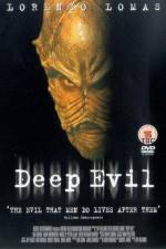 Watch Deep Evil Projectfreetv