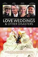 Watch Love, Weddings & Other Disasters Projectfreetv