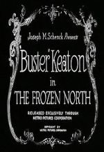 Watch The Frozen North (Short 1922) Projectfreetv