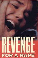 Watch Revenge for a Rape Projectfreetv