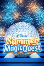 Watch Disney Summer Magic Quest (TV Special 2022) Projectfreetv