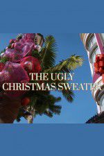 Watch The Ugly Christmas Sweater Projectfreetv