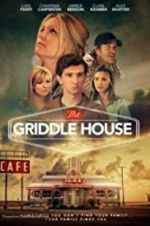 Watch The Griddle House Projectfreetv