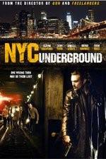 Watch NYC Underground Projectfreetv
