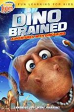 Watch Dino Brained Projectfreetv
