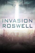 Watch Invasion Roswell Projectfreetv