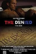 Watch The Denied Projectfreetv