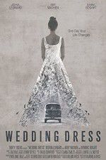 Watch Wedding Dress Projectfreetv
