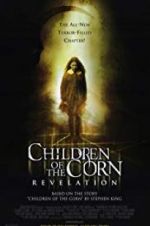 Watch Children of the Corn: Revelation Projectfreetv