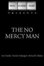 Watch The No Mercy Man Projectfreetv