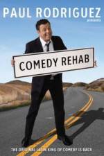 Watch Paul Rodriguez & Friends Comedy Rehab Projectfreetv