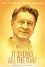 Watch It Snows All the Time Online Projectfreetv