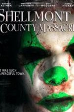 Watch Shellmont County Massacre Projectfreetv