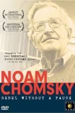 Watch Noam Chomsky: Rebel Without a Pause Projectfreetv