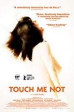 Watch Touch Me Not Projectfreetv