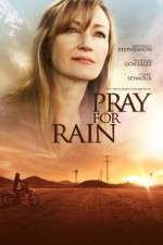 Watch Pray for Rain Projectfreetv