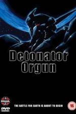 Watch Detonator Orgun Online Projectfreetv