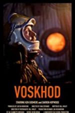 Watch Voskhod Projectfreetv