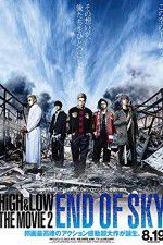 Watch HiGH & LOW the Movie 2/End of SKY Projectfreetv