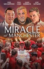 Watch Miracle at Manchester Projectfreetv