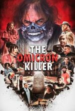 Watch The Omicron Killer Projectfreetv