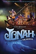 Watch Jonah: The Musical Projectfreetv