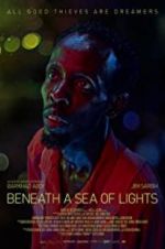 Watch Beneath a Sea of Lights Projectfreetv