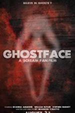 Watch Ghostface Projectfreetv