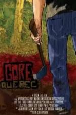 Watch Gore, Quebec Projectfreetv
