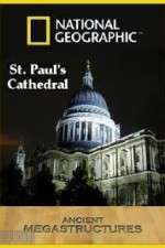 Watch National Geographic: Ancient Megastructures - St.Paul\'s Cathedral Projectfreetv