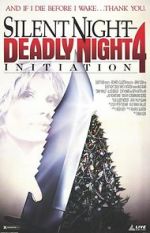 Watch Silent Night, Deadly Night 4: Initiation Projectfreetv