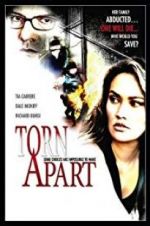 Watch Torn Apart Projectfreetv