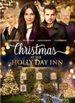 Watch Christmas at the Holly Day Inn Projectfreetv
