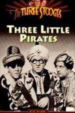 Watch Three Little Pirates Projectfreetv